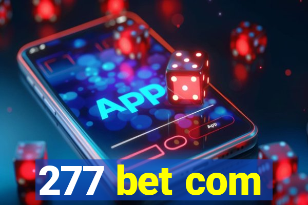 277 bet com